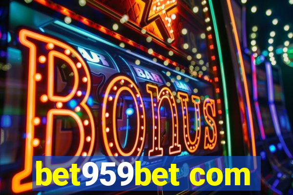 bet959bet com